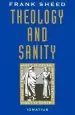 Audiobook Theology and Sanity author Frank Sheed