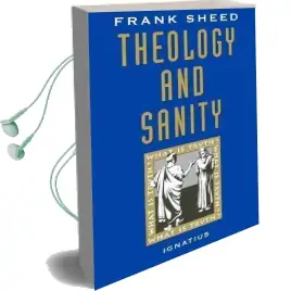 Theology and Sanity Audiobook download free by Frank Sheed