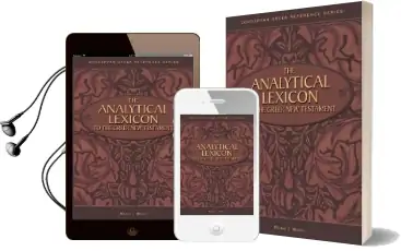 The Analytical Lexicon to the Greek new Testament Audiobook download free by William D. Mounce