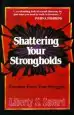 Audiobook Shattering Your Strongholds author Liberty Savard