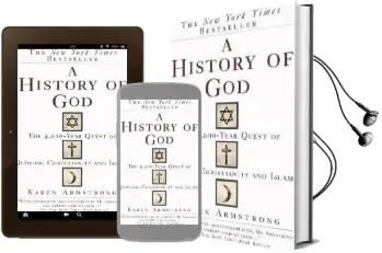 A History of god: The 4,000-Year Quest of Judaism, Christianity and Islam Audiobook download free by Karen Armstrong