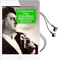 Confessions of an Irish Rebel Audiobook download free by Brendan Behan