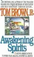 Audiobook Awakening Spirits author Tom Brown