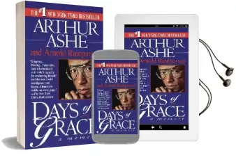 Days of Grace: A Memoir Audiobook download free by Arthur Ashe