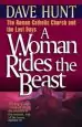 Audiobook A Woman Rides the Beast author Dave Hunt