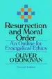 Audiobook Resurrection and Moral Order: An Outline of Evangelical Ethics author Oliver O'Donovan