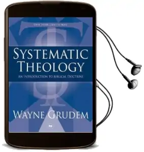 Systematic Theology: An Introduction to Biblical Doctrine Audiobook download free by Wayne Grudem