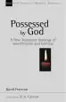 Audiobook Possessed by god: New Testament Theology of Sanctification and Holiness author David Peterson