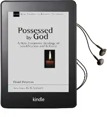 Possessed by god: New Testament Theology of Sanctification and Holiness Audiobook download free by David Peterson