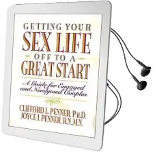 Getting Your sex Life off to a Great Start Audiobook download free by Clifford Penner
