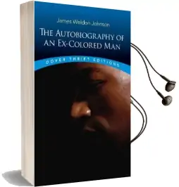 The Autobiography of an Ex-Colored man Audiobook download free by James Weldon Johnson