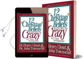 12 'Christian' Beliefs That can Drive you Crazy: Relief From False Assumptions Audiobook download free by Dr. Henry Cloud