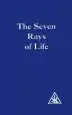 Audiobook The Seven Rays of Life author Alice A. Bailey