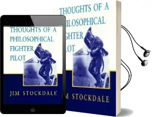 Thoughts of a Philosophical Fighter Pilot Audiobook download free by James B. Stockdale