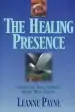 Audiobook The Healing Presence: Curing the Soul Through Union With Christ author Leanne Payne