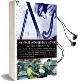 My Years With General Motors Audiobook download free by Alfred Sloan