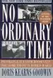 Audiobook No Ordinary Time: Franklin and Eleanor Roosevelt - the Home Front in World war ii author Doris Kearns Goodwin