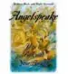 Audiobook Angelspeake: How to Talk With Your Angels author Barbara Mark