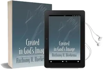 Created in God'S Image Audiobook download free by Anthony A. Hoekema
