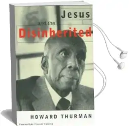 Jesus and the Disinherited Audiobook download free by Howard Thurman