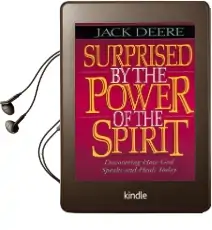 Surprised by the Power of the Spirit: Discovering how god Speaks and Heals Today Audiobook download free by Zondervan