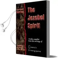 Jezebel Spirit Audiobook download free by Francis Frangipane