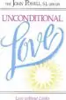 Audiobook Unconditional Love author John Powell