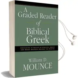 A Graded Reader of Biblical Greek Audiobook download free by William D. Mounce