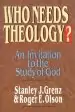 Audiobook Who Needs Theology?: Invitation to the Study of god author Roger E. Olson