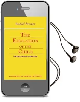 Education of the Child: And Early Lectures on Education Audiobook download free by Rudolf Steiner