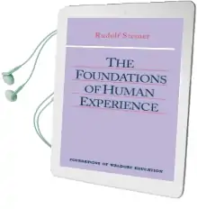 The Foundations of Human Experience Audiobook download free by Rudolf Steiner