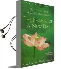 The Promise of a new day: A Book of Daily Meditations Audiobook download free by Karen Casey