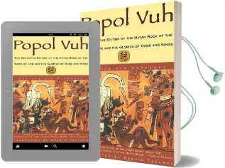 Popol vuh: The Definitive Edition of the Mayan Book of the Dawn of Life and the Glories of Audiobook download free by Dennis Tedlock