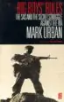 Audiobook Big Boys' Rules: The sas and the Secret Struggle Against the ira author Mark Urban