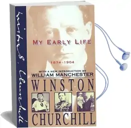 My Early Life: A Roving Commission Audiobook download free by Winston Churchill