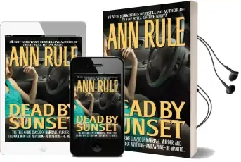 Dead by Sunset: Perfect Husband, Perfect Killer Audiobook download free by Ann Rule