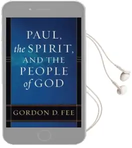 Paul, the Spirit, and the People of god Audiobook download free by Gordon D. Fee