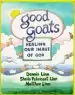 Audiobook Good Goats: Healing our Image of god author Dennis Linn
