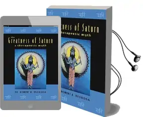 Greatness of Saturn: A Therapeutic Myth Audiobook download free by Robert E. Svoboda