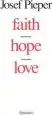 Audiobook Faith, Hope, Love author Josef Pieper