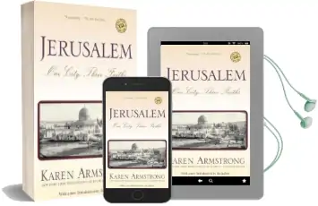 Jerusalem: One City, Three Faiths Audiobook download free by Karen Armstrong