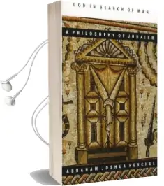 God in Search of Man: A Philosophy of Judaism Audiobook download free by Abraham Joshua Heschel
