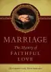 Audiobook Marriage: The Mystery of Faithful Love author Dietrich Von Hildebrand