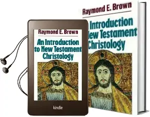 An Introduction to new Testament Christology Audiobook download free by Raymond Brown