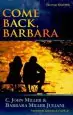 Audiobook Come Back, Barbara author C. John Miller