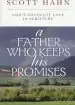 Audiobook A Father who Keeps his Promises: God'S Covenant Love in Scripture author Scott W. Hahn