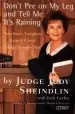 Audiobook Don'T pee on my leg and Tell me its Raining author Judy Sheindlin