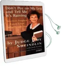 Don'T pee on my leg and Tell me its Raining Audiobook download free by Judy Sheindlin