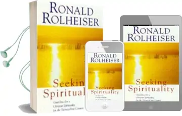 Seeking Spirituality Audiobook download free by Ronald Rolheiser
