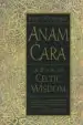 Audiobook Anam Cara: A Book of Celtic Wisdom author John O'Donohue